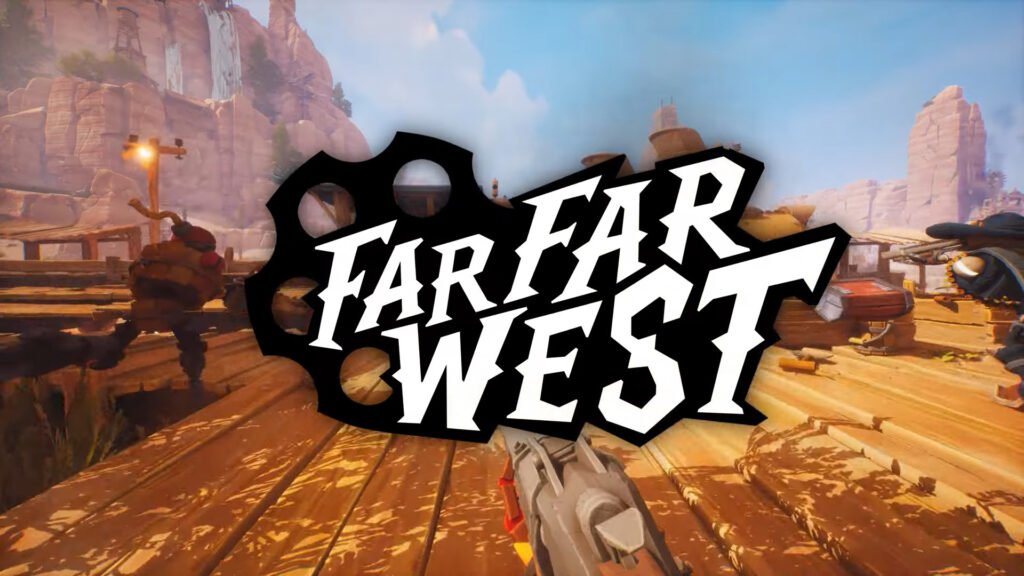 Far Far West