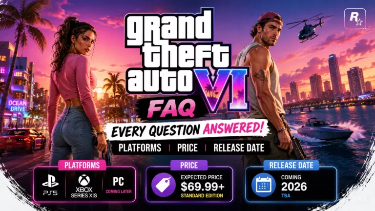 GTA 6 FAQ
